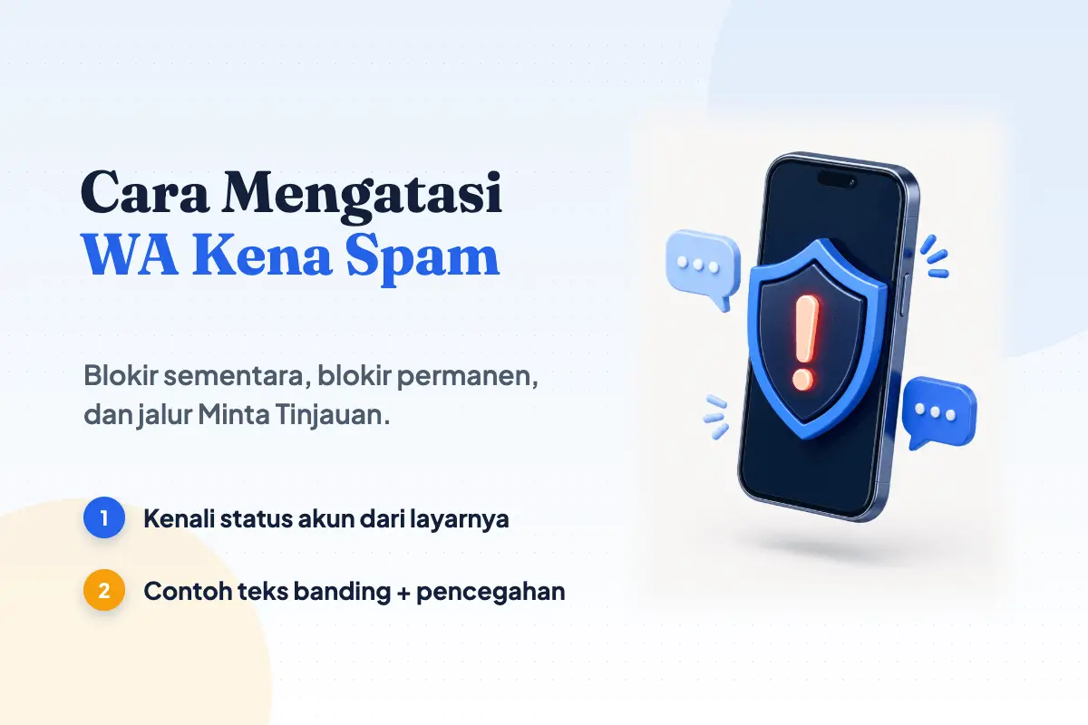 Cara Mengatasi WA Kena Spam (Sementara & Permanen)