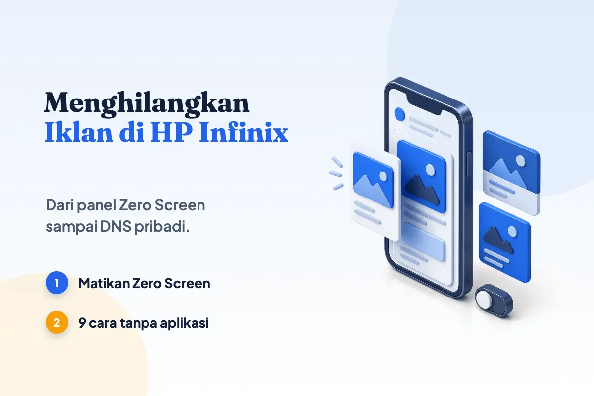 9 Cara Menghilangkan Iklan di HP Infinix Tanpa Aplikasi